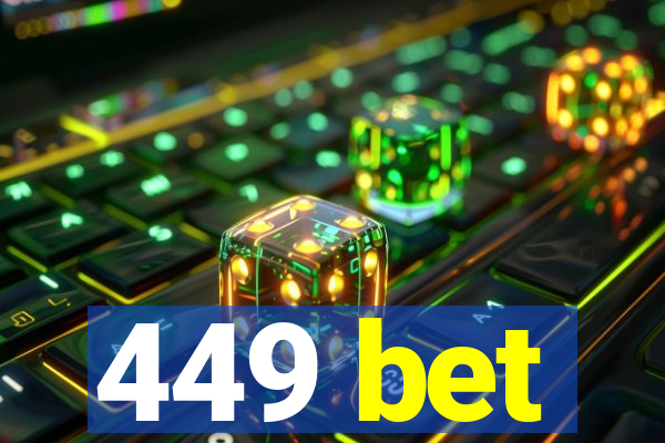 449 bet